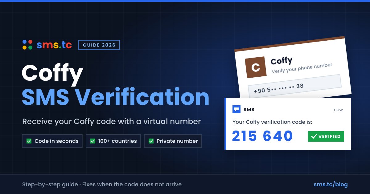 Coffy SMS Verification: Get Your Coffy App Code (2026 Guide)