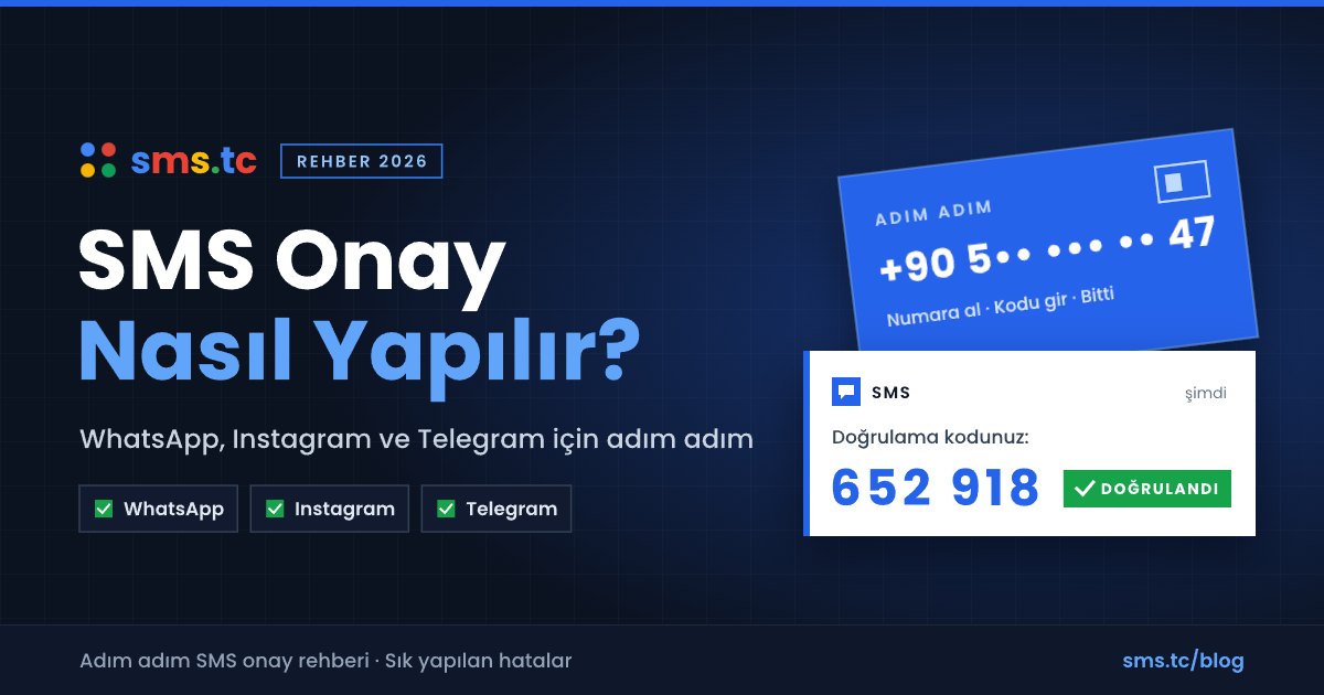 SMS Onay Nasıl Yapılır? Adım Adım Doğrulama Kodu Alma (2026)